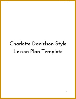 Charlotte Danielson Style Lesson Plan Template by The Sound of Learning 325251