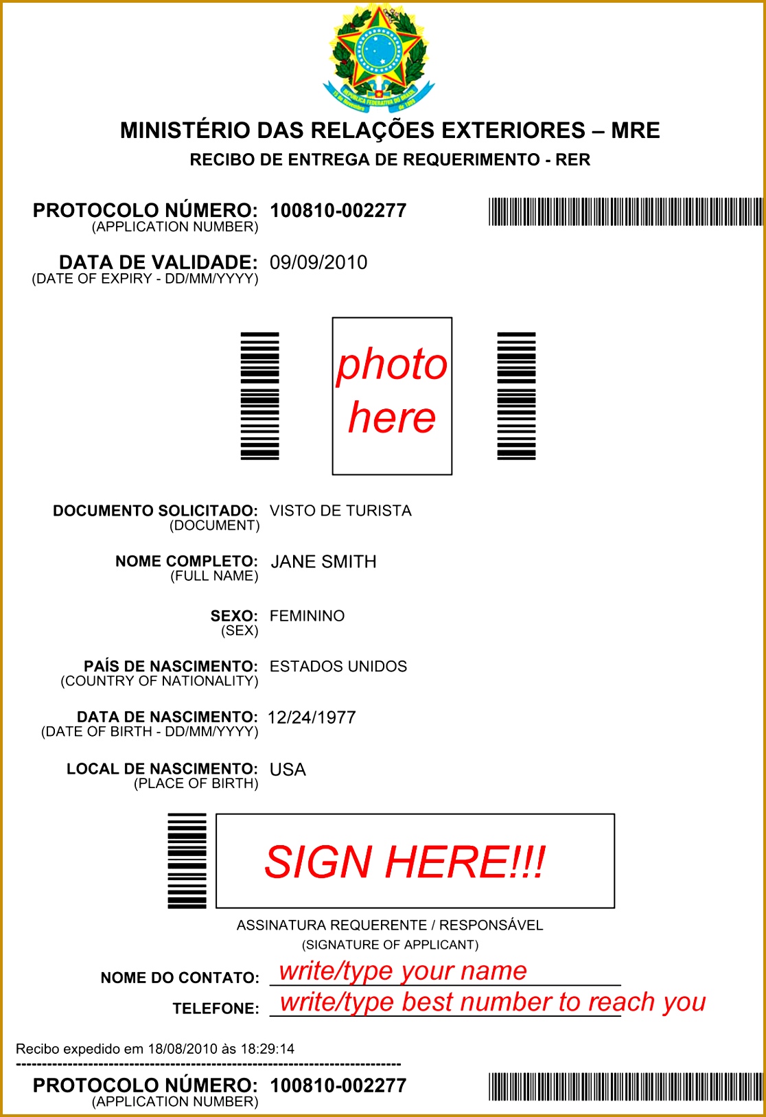 Please a sample of pleted and notarized Brazil Visa Application 16271116