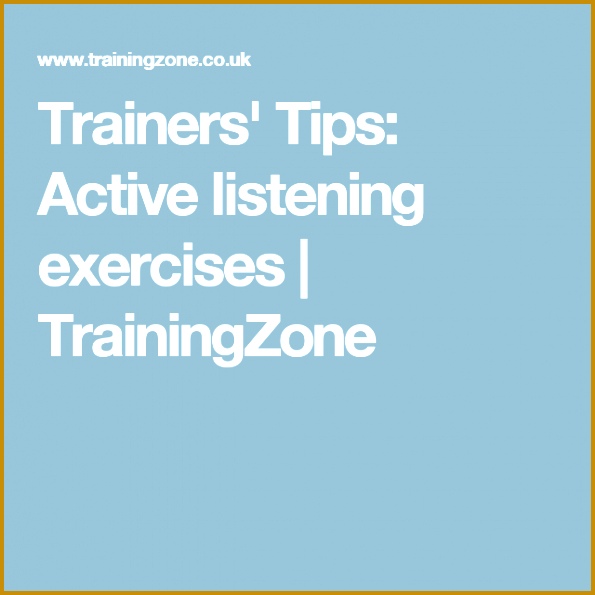 Trainers Tips Active listening exercises 595595