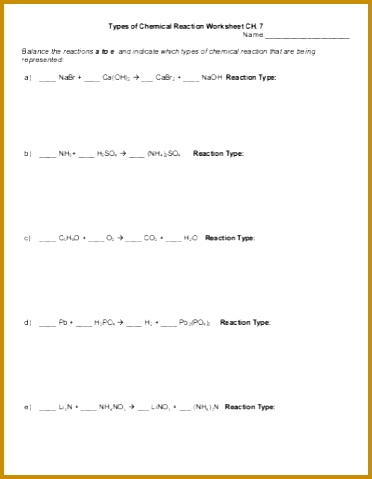 Types of Chemical Reaction Worksheet CH 7 Name Balance the 479372