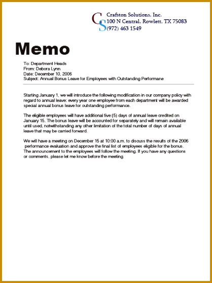 Business memos are usually internal that is between employees within a business pany or organization Memos use short sentences less formal language 558418