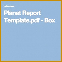 Planet Report Template pdf Box 219219