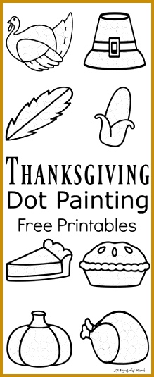 Thanksgiving Dot Painting Free Printables Fall PreschoolToddler PreschoolThanksgiving Activities 535219