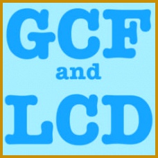 GCF and LCD Greatest mon Factor and Lowest mon Divisor 4 228228