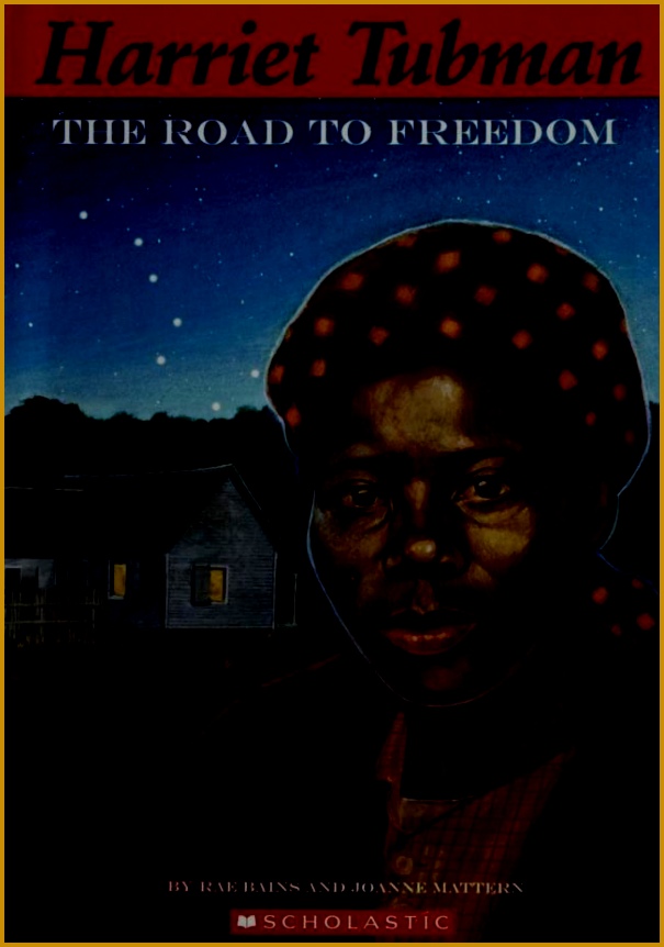 Harriet Tubman by Rae Bains 52 pgs in TAL 862605