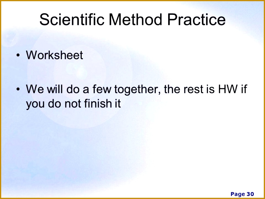 30 Page 30 Scientific Method Practice Worksheet We will do a few to her the rest is HW if you do not finish it 892669