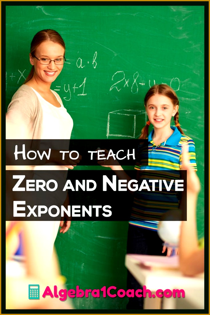 How to Teach Zero and Negative Exponents 6831024