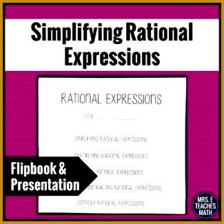 Simplifying Rational Expressions Flipbook 325325