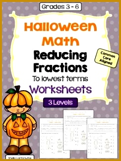 Halloween Reducing Fractions to Lowest Terms Worksheets 3 Levels 325244