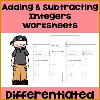 Adding and Subtracting Integers Worksheets Differentiated with 3 Levels 325325