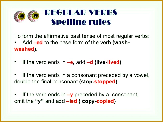 Wash AskColour Look for 12 REGULAR VERBS Spelling rulesTo form 507677