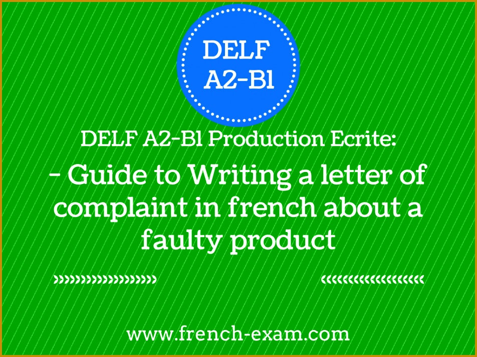 DELF A2 B1 Production Ecrite Letter of plaint in french about a faulty product French Exam 714952