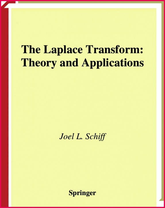 The Laplace Transform Theory and Applications Joel L Schiff Springer