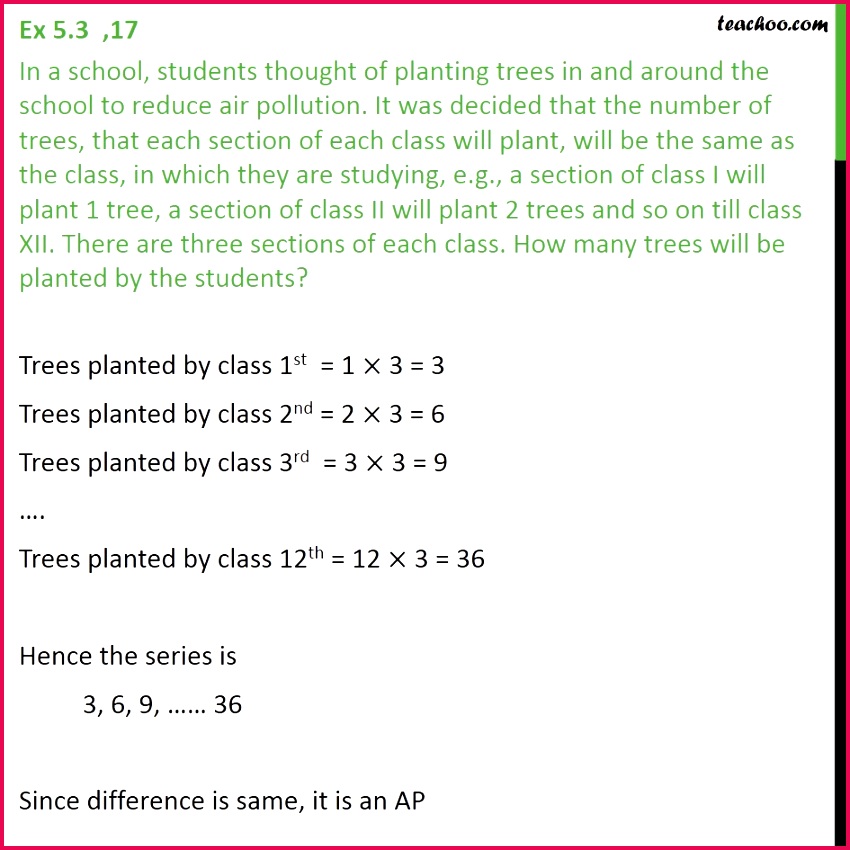 Ex 5 3 17 In a school students thought of planting trees 850850 Ex 5 3 17 In a school students thought of planting trees Ex