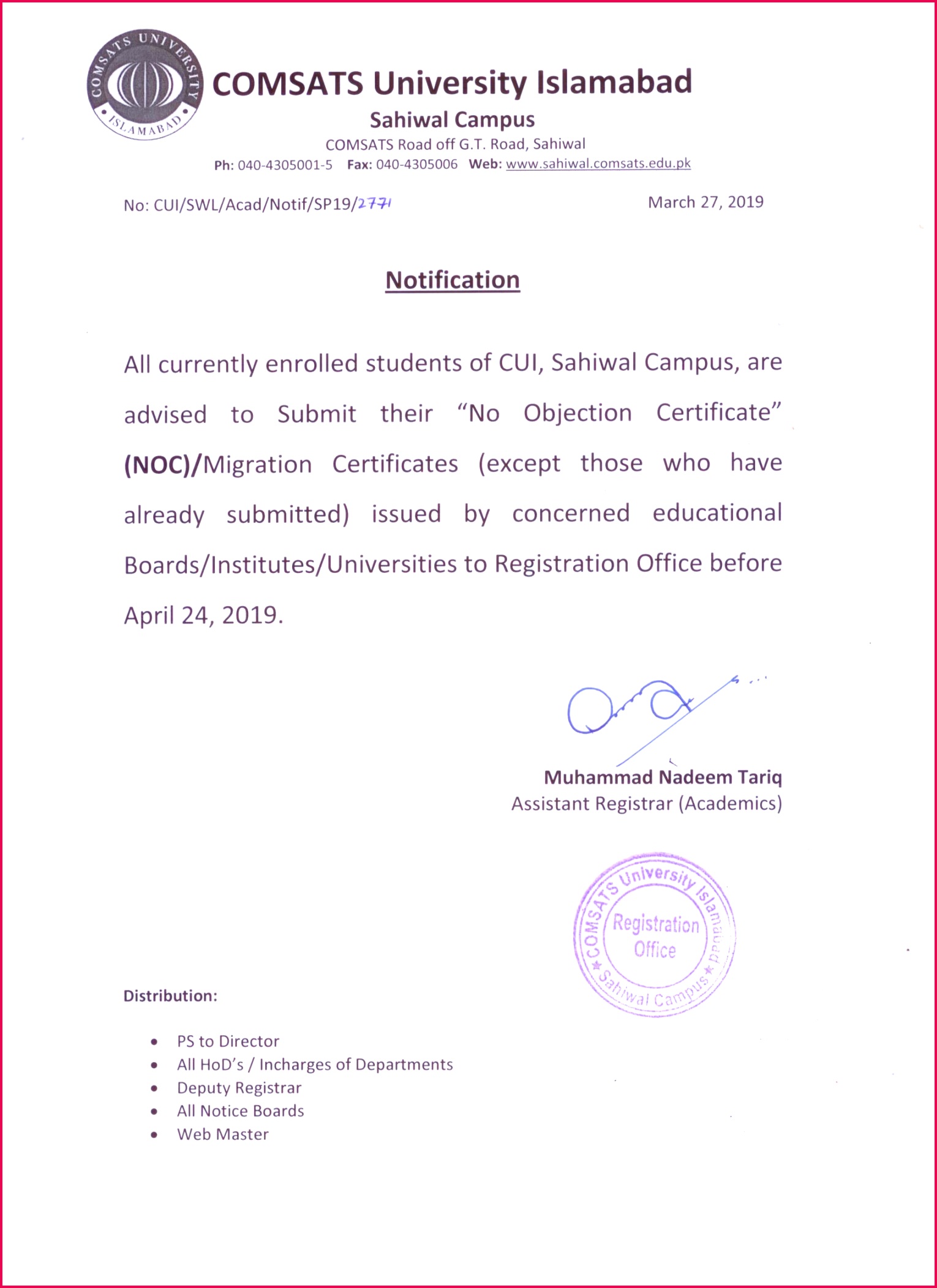 CUI Sahiwal 15302104 All currently enrolled students of CUI Sahiwal Campus are advised to submit their No Objection Certificate NOC Migration Certificates except those who