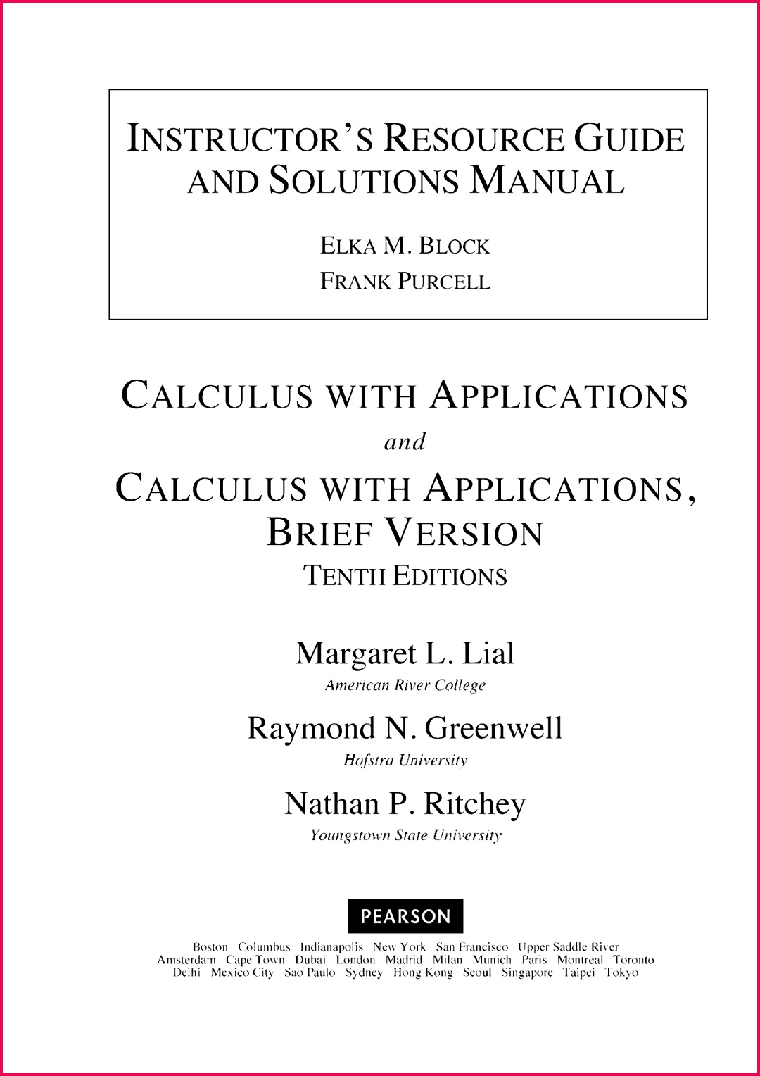 Margaret L Lial Raymond N Greenwell Nathan P Ritchey Instructors Solutions Manual to Calculus with Applications StuDocu
