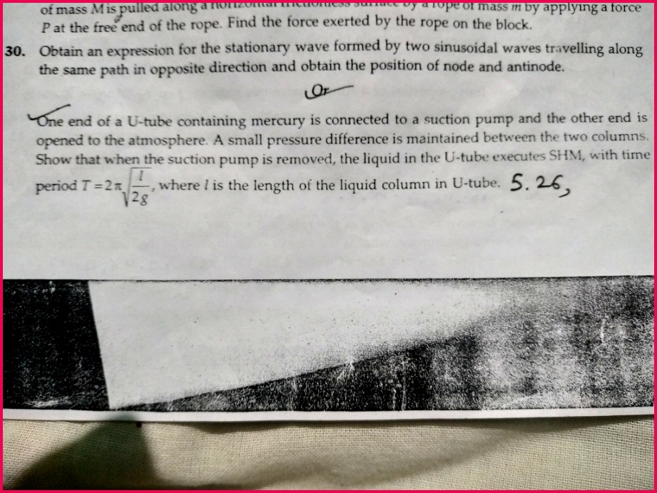 Obtain an expression for the stationary waves formed by two 921691 Give answer of 30 question opt1