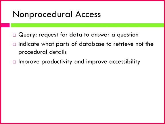 18 Nonprocedural Access