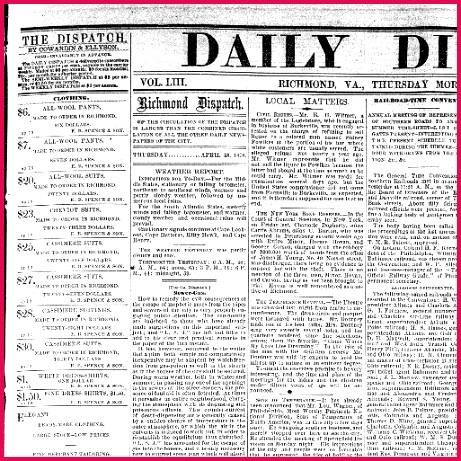 The daily dispatch Richmond [Va ] 1850 1884 April 18 1878 Image 1 Chronicling America Library of Congress