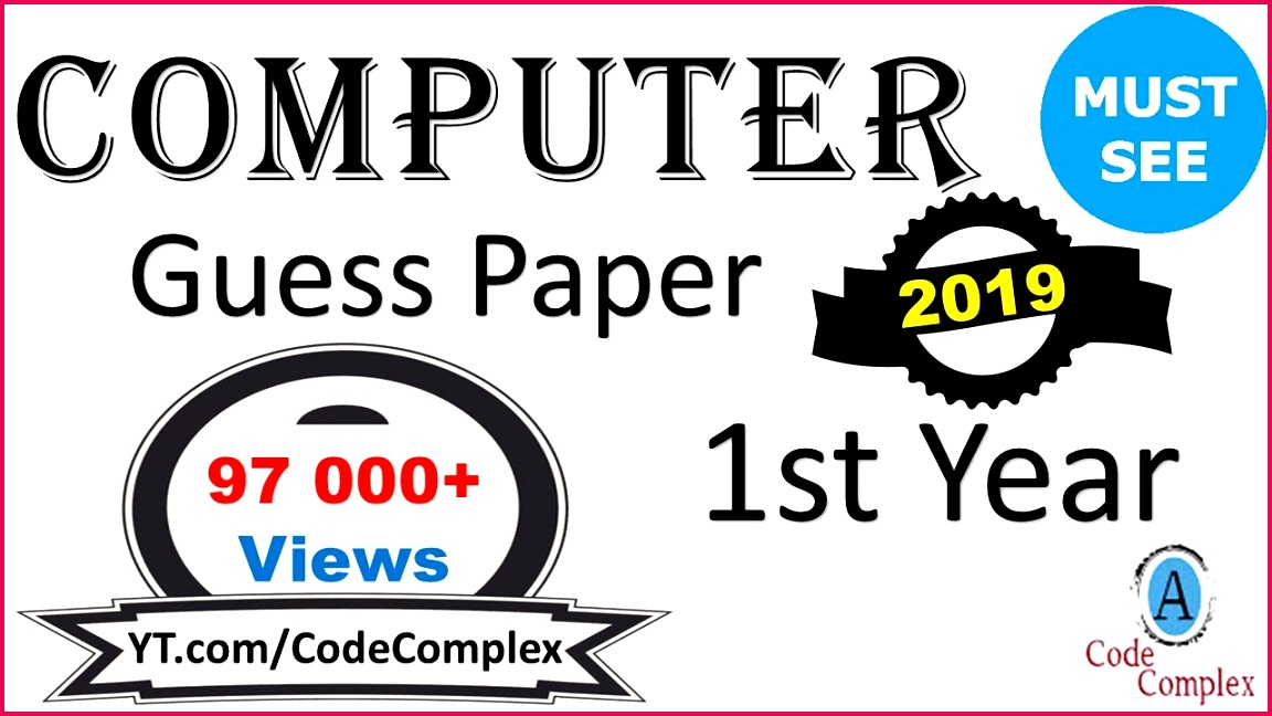 Guess Paper puter puter 1st year 2018 1st year puter Guess Papers 2018