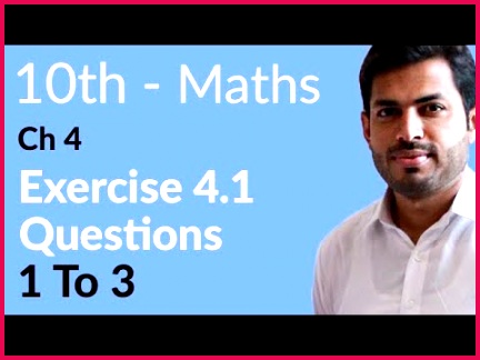 10th Class Maths solutions ch 4 lec 1 Exercise 4 1 Question no 1 to 3 10th Class Math