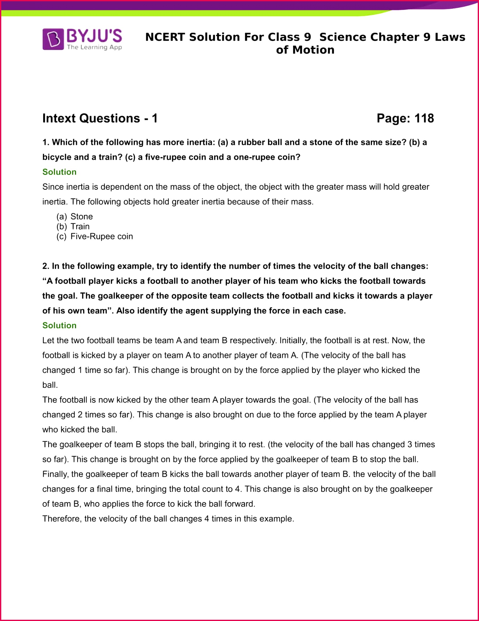 Access Answers of Science NCERT class 9 Chapter 9 Force and Laws Motion