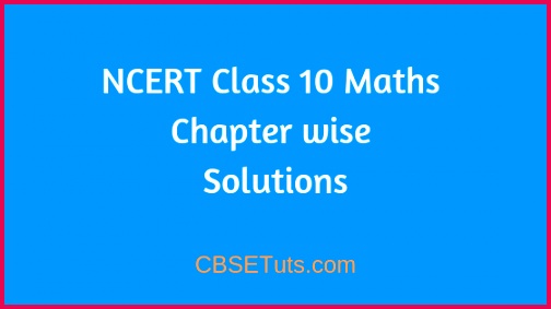 Class 10 Maths Ncert Solutions