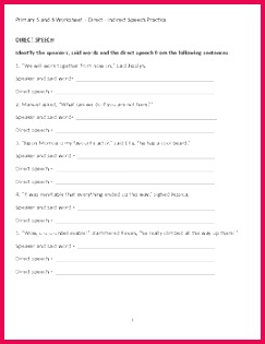 Direct And Indirect Speech Worksheets & Teaching Resources 315243 Primary 5 and 6 Worksheet Direct Indirect Speech Practice