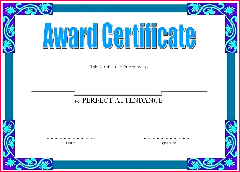 Free Printable Certificates For Certificate Templates Celebrate 833598 perfect attendance award certificate template school certificates printable templates cert free business synonym endance te