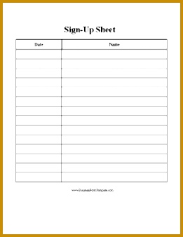 A printable sign up sheet with room for dates and names Free to 261338