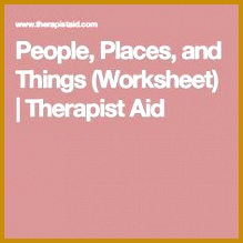 Use the People Places and Things substance use worksheet to help clients identify when their cravings are triggered 219219
