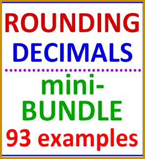 Rounding Decimals Mini Bundle 2 Items in This Set 93 examples 325297