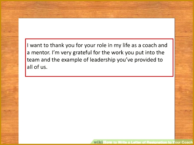 Image titled Write a Letter of Resignation to Your Coach Step 3 507677