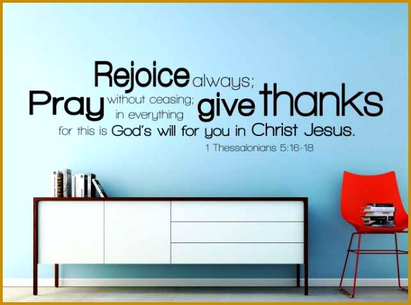 Wall Cling Letters Best Vinyl Wall Decal 1 thessalonians 5 16 18 Wall Cling 444597
