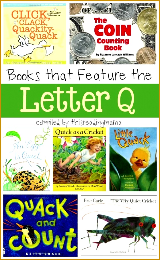 Letter Q Book List Books that Feature the Letter Q 908558