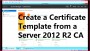 4 Adcs Create Certificate Template Powershell